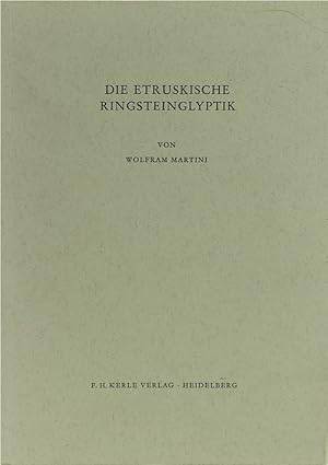 Bild des Verkufers fr Die etruskische Ringsteinglyptik. zum Verkauf von Antiquariat Held