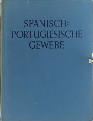 Bild des Verkufers fr Spanische und portugiesische Gewebe. bers. von R. v. Walter. zum Verkauf von Antiquariat Held