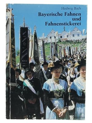 Imagen del vendedor de Bayerische Fahnen und Fahnenstickerei. a la venta por Antiquariat Held