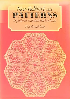 New Bobbin Lace Patterns. 35 patterns with tear-out prickings. 1. Aufl.