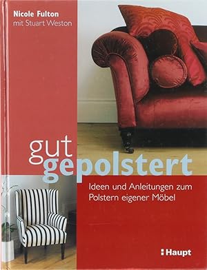 Gut gepolstert. Übers. von Anne Taubert. 3. Aufl.