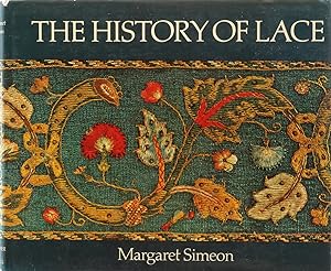 Bild des Verkufers fr The History of Lace. zum Verkauf von Antiquariat Held