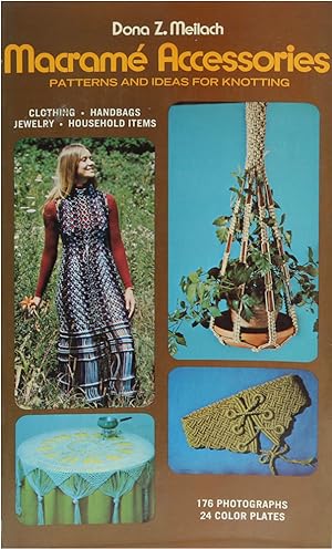 Macramé Accessories. Patterns and ideas for knotting. 13. Aufl.