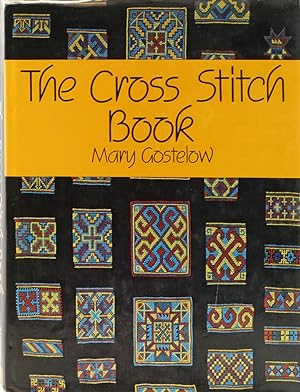 The Cross Stitch Book. 1. Aufl.