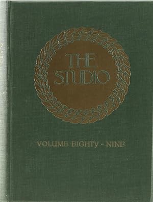 The Studio. An illustrated magazine of fine and applied art. Volume 89.