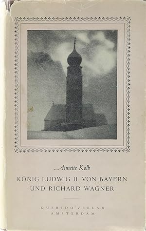 Bild des Verkufers fr Knig Ludwig II. von Bayern und Richard Wagner. zum Verkauf von Antiquariat Held