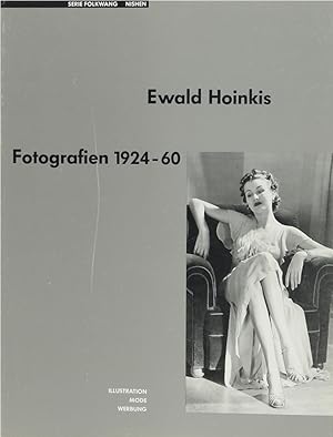 Ewald Hoinkis. Fotografien 1924-60.