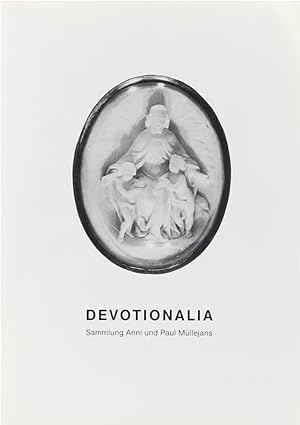 Seller image for Devotionalia. Sammlung Anni und Paul Mllejans. for sale by Antiquariat Held