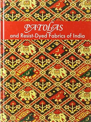 Bild des Verkufers fr Patolas and Resist-Dyed Fabrics of India. 2. Aufl. zum Verkauf von Antiquariat Held