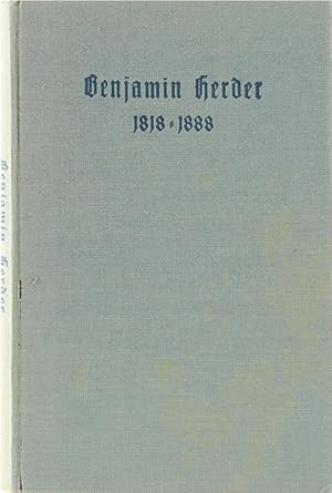 Benjamin Herder. Fünfzig Jahre eines geistigen Befreiungskampfes. 2., durchgesehene Aufl.