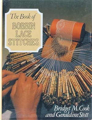 Seller image for The Book of Bobbin Lace Stitches. 1. Aufl. for sale by Antiquariat Held