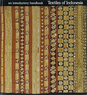 Seller image for Textiles of Indonesia. An introductory handbook. for sale by Antiquariat Held
