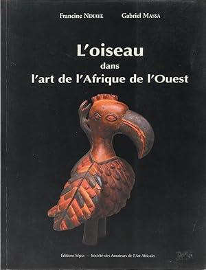 L'oiseau dans l'art de l'Afrique de l'Ouest.