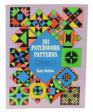 Immagine del venditore per One Hundred and One Patchwork Patterns. Quilt Name Stories, Cutting Designs, Material Suggestions, Yardage Estimates, Definite Instructions for Every Step of Quilt Making. venduto da Antiquariat Held