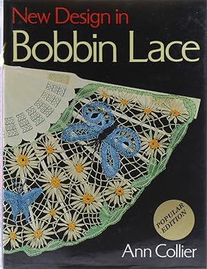 Bild des Verkufers fr New Design in Bobbin Lace. 1. Aufl. zum Verkauf von Antiquariat Held