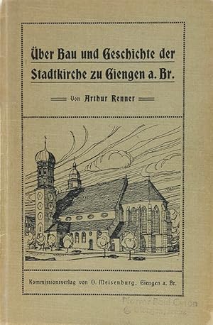 Seller image for ber Bau und Geschichte der Stadtkirche zu Giengen a. Br. for sale by Antiquariat Held