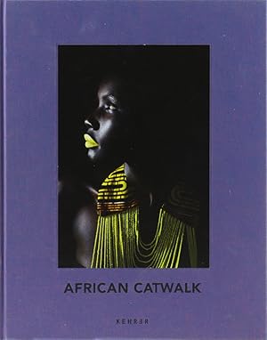 Seller image for African Catwalk. for sale by Antiquariat Held