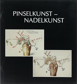 Pinselkunst - Nadelkunst. Die k. & k. Fachschule für Kunststickerei.