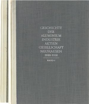 Geschichte der Aluminium-Industrie-Aktien-Gesellschaft Neuhausen 1888-1938. Bd. 2 bearb. v. L. We...