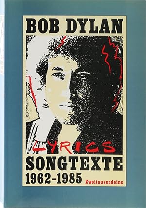 Songtexte 1962-1985. Übers. v. Carl Weissner u. Walter Hartmann. 31. Aufl.