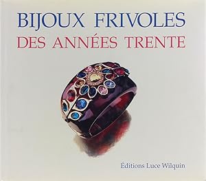 Seller image for Bijoux frivoles des annes trente. for sale by Antiquariat Held