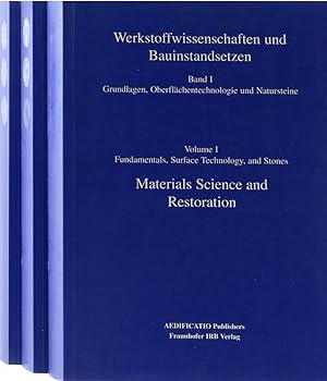 Werkstoffwissenschaften und Bauinstandsetzen. Berichtsband vom Vierten Internationalen Kolloquium...