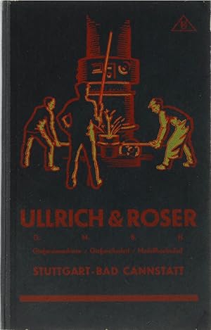 Ullrich & Roser. Gießereimaschinen-Gießereibedarf-Modellbaubedarf.