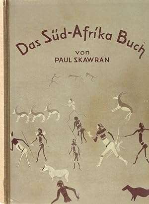 Bild des Verkufers fr Das Sd-Afrika-Buch. Das Land, wo Milch und Honig fliet. zum Verkauf von Antiquariat Held