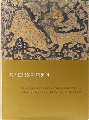 Masterpieces from the Collections of the Gyeonggi Provincial Museum.