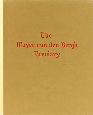 The Breviary of the Mayer van den Bergh Museum at Antwerp. Übers. v. E. M. Haynes.