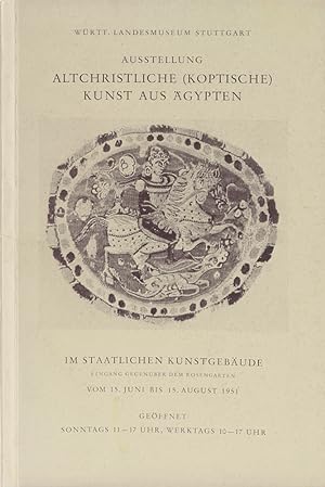 Altchristliche (koptische) Kunst aus Ägypten. Text v. Fritz Volbach.