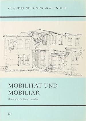 Mobilität und Mobiliar. Zur Wohnweise von Binnenmigranten in Zeyrek/Istanbul.