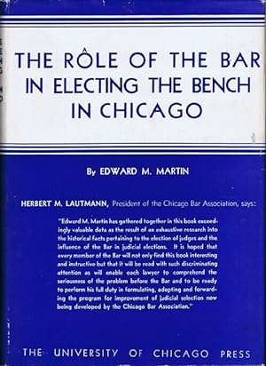 The Role of the Bar in Electing the Bench in Chicago