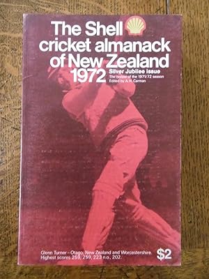 Imagen del vendedor de The Shell Cricket Almanack of New Zealand 1972 ['Silver Jubilee Issue', per cover] a la venta por Carvid Books