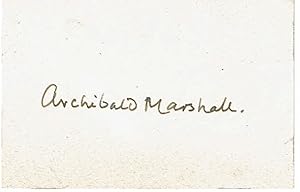 Seller image for AUTOGRAPH: A CARD SIGNED by The English Author ARCHIBALD MARSHALL. for sale by Blue Mountain Books & Manuscripts, Ltd.