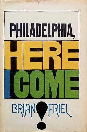 Imagen del vendedor de Philadelphia, Here I Come!: A Play a la venta por Randall's Books