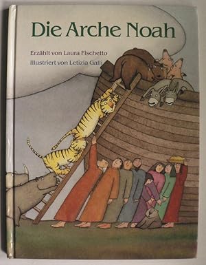 Bild des Verkufers fr Die Arche Noah zum Verkauf von Antiquariat UPP