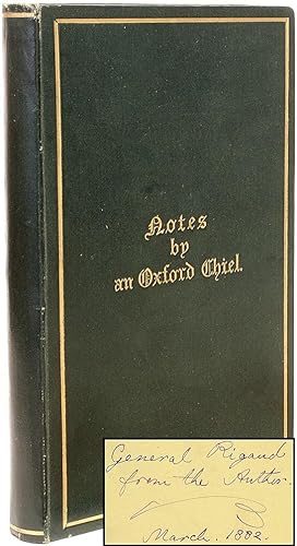 Notes by an Oxford Chiel.