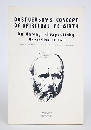 Seller image for Dostoevsky's Concept of Spiritual Re-Birth for sale by Minotavros Books,    ABAC    ILAB
