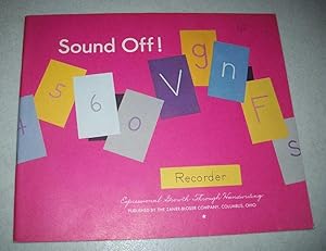 Seller image for Sound Off! Recorder: Expressional Growth Through Handwriting for sale by Easy Chair Books