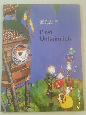 Seller image for Pirat Unheimlich. for sale by KULTur-Antiquariat