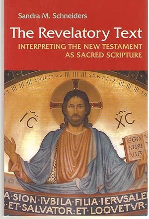 Image du vendeur pour The Revelatory Text Interpreting the New Testament As Sacred Scripture, Second Edition mis en vente par Dan Glaeser Books