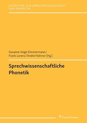 Seller image for Sprechwissenschaftliche Phonetik for sale by BuchWeltWeit Ludwig Meier e.K.