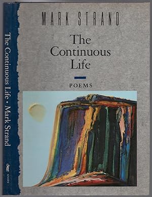 Seller image for The Continuous Life: Poems for sale by Between the Covers-Rare Books, Inc. ABAA