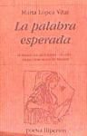 Imagen del vendedor de PALABRA ESPERADA,LA a la venta por AG Library