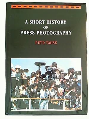 Seller image for A Short History of Press Photography. for sale by BuchKunst-Usedom / Kunsthalle