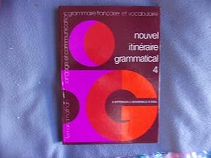 Nouvel itinéraire grammatical 4 ème