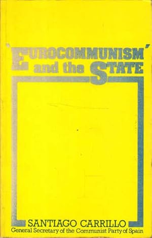 Seller image for Eurocommunism' and the State for sale by Goulds Book Arcade, Sydney