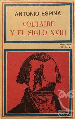 Immagine del venditore per Voltaire y el siglo XVIII venduto da LIBRERA SOLN