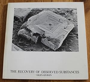 The Recovery of Dissolved Substances